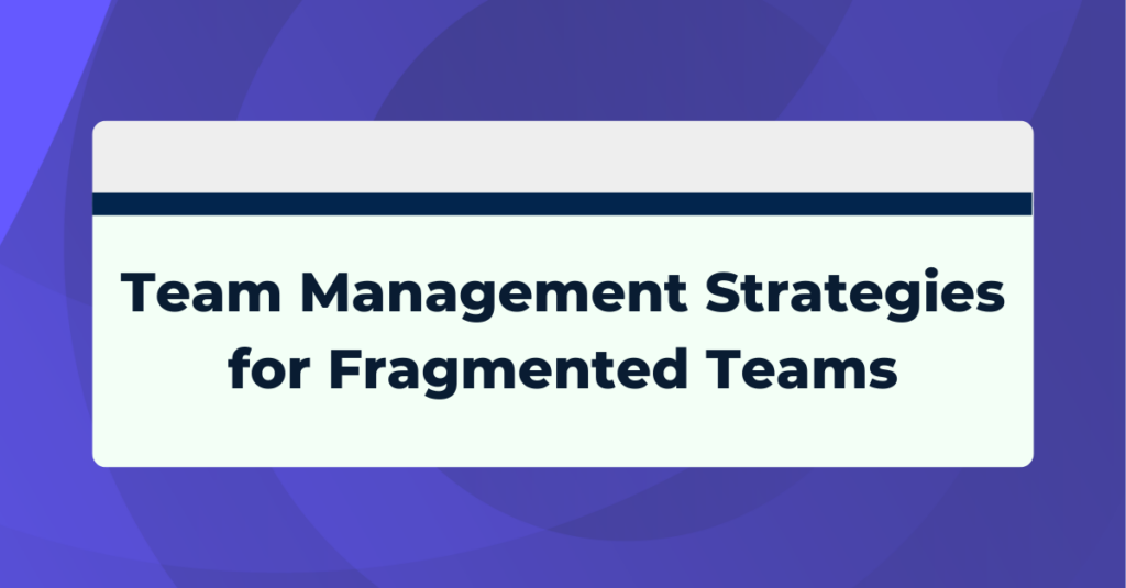 Team Management Strategies